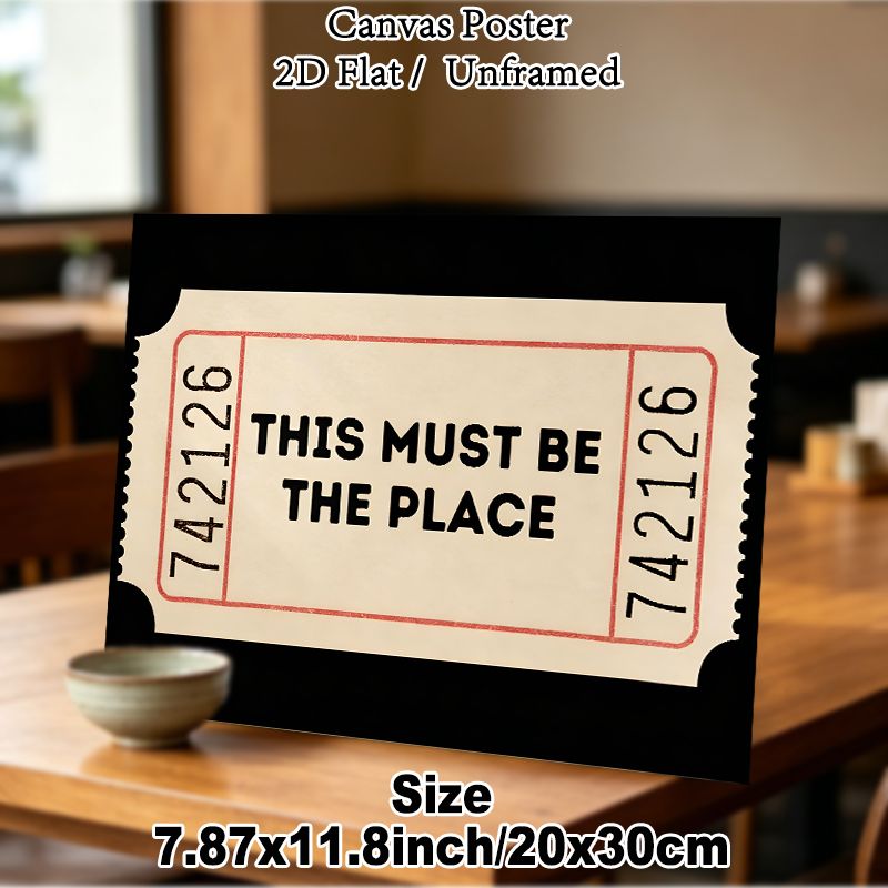 Vintage Ticket Themed Painting Poster, Retro Nostalgic Ticket-style Poster, Bold "THIS MUST BE THE PLACE" Text Design, Nostalgic Decor For Living_maomaolike.com