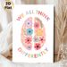 Floral Brain "We All Think Differently" Painting Poster, Pastel-toned Whimsical Flower-filled Brain Art Poster, Promotes Inclusive Positive Mindset_maomaolike.com