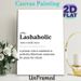 Lashaholic Themed Painting Poster, Minimalist Black & White Typographic Poster, Humorous Lash Lover Definition Design, Ideal For Beauty Salon, Bedroom_maomaolike.com