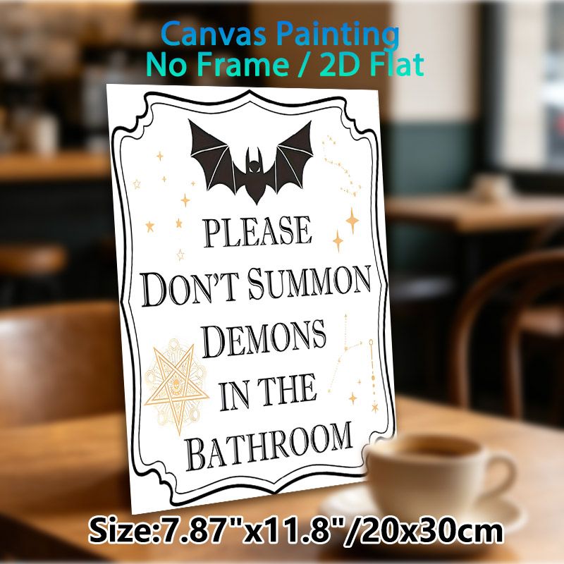 Occult Humor Painting Poster, Whimsical Gothic Bat & Text Poster, Playful "Please Don't Summon Demons In The Bathroom" Design, Ideal For Bathroom Wall_maomaolike.com