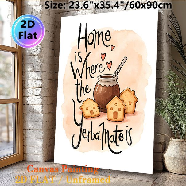 Yerba Mate & Home-themed Painting Poster, Watercolor-style Warm Typography Poster, Cozy Heartwarming Design With Yerba Mate Jar And House-shaped_maomaolike.com