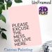 "Please Excuse The Mess" Slogan Painting Poster, Soft Pink Minimalist Typographic Poster, Lighthearted Humorous Decor Ideal For Living Room, Entryway_maomaolike.com