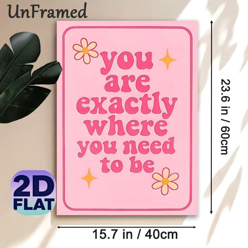 Inspirational Quote Painting Poster, Soft Pink Retro-style Typography Poster, Warm Encouraging Message With Daisy & Star Accents, Suitable For_maomaolike.com