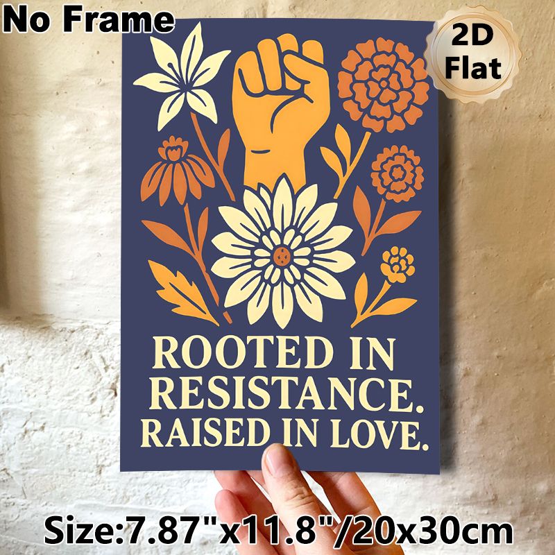 Resistance & Love Themed Painting Poster, Warm-toned Vintage Floral & Raised Fist Graphic Poster, Inspirational Quote Print For Home, Office Wall_maomaolike.com