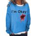 Women's Clothing I'M OKAY printed sweatshirt women's loose bat long sleeve top_maomaolike.com
