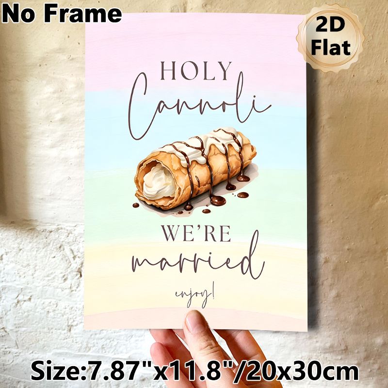 Cannoli Wedding Themed Painting Poster, Pastel Watercolor Style Cannoli & Wedding Quote Poster, Warm Festive Decor Idea For Wedding Reception, Dining_maomaolike.com