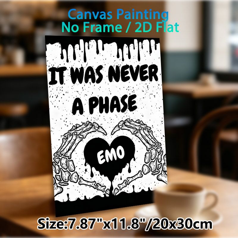 Emo Themed "It Was Never A Phase" Painting Poster, Monochrome Hand-drawn Style Poster, Edgy Design With Skeleton Hands Forming Heart, Ideal For_maomaolike.com