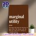 Marginal Utility Humor Painting Poster, Minimalist Typographic Text Poster, Funny Economic-themed Wordplay, Suitable For Home Office And Dining Room_maomaolike.com