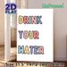 Drink Your Water Themed Painting Poster, Pastel Color Cartoon Lettering Poster, Gentle Daily Reminder Ideal For Kitchen And Living Room Wall Decor_maomaolike.com