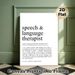 Speech & Language Therapist Definition Painting Poster, Minimalist Typographic Text Poster, Thoughtful Tribute To Speech Therapists, Ideal For Clinic_maomaolike.com
