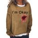 Women's Clothing I'M OKAY printed sweatshirt women's loose bat long sleeve top_maomaolike.com