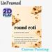 Round Roti Culinary Painting Poster, Warm-toned Minimalist Food-themed Poster, Humorous Culinary Quote Design Ideal For Kitchen And Dining Room Decor_maomaolike.com