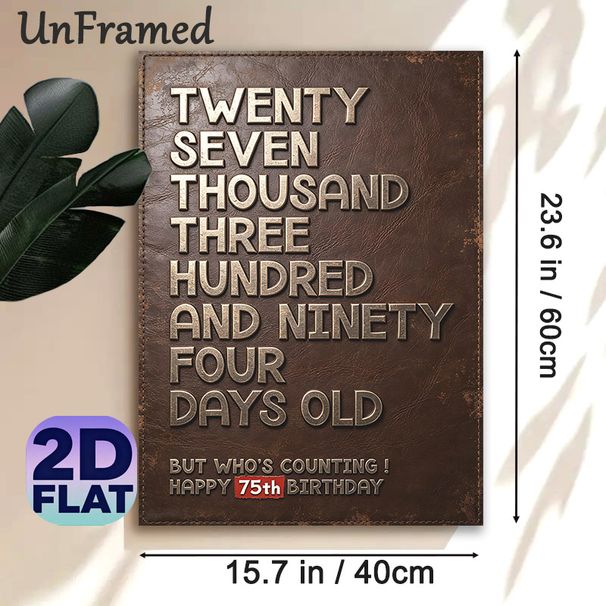 75th Birthday Themed Painting Poster, Vintage Metallic Lettering On Textured Leather-effect Poster, Playful Birthday Greeting Decor Suitable For Home_maomaolike.com