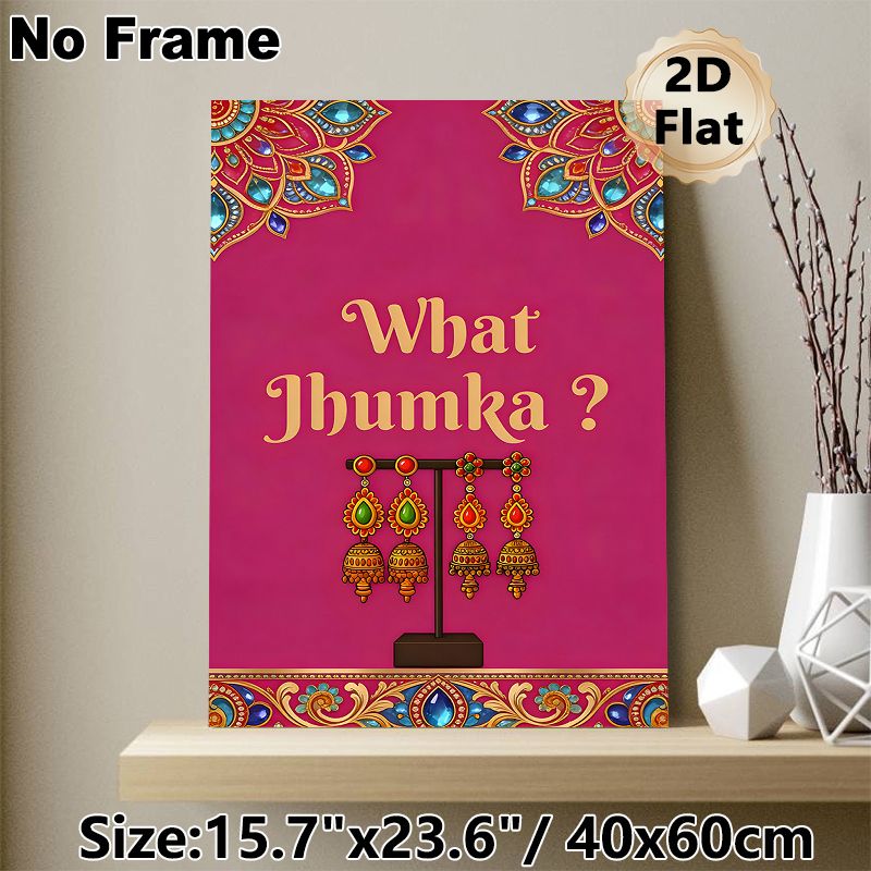Jhumka Earring Themed Painting Poster, Vibrant Ethnic Style Poster, Pink Background With "What Jhumka?" Text & Ornate Jhumka Display, Cultural_maomaolike.com