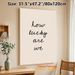 Inspirational "How Lucky Are We" Quote Painting Poster, Minimalist Handwritten Typography Poster, Warm Uplifting Wall Decor For Living Room, Bedroom_maomaolike.com