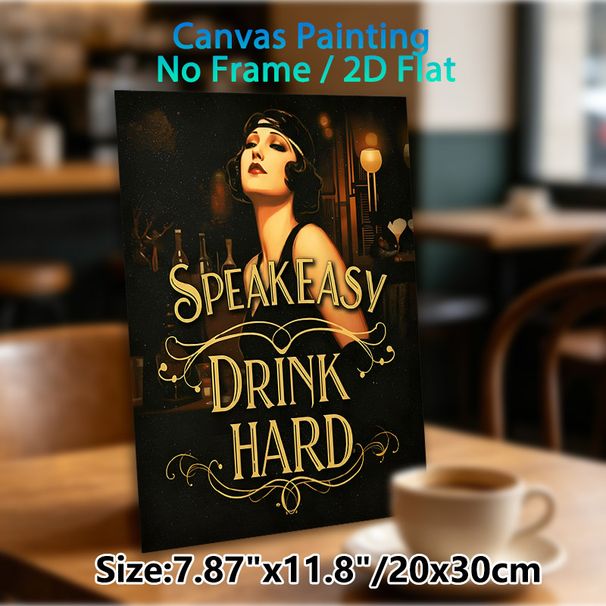 Speakeasy Themed Painting Poster, Vintage Art Deco Style Poster, Elegant Flapper Lady With Classic "Speakeasy Drink Hard" Typography, Retro_maomaolike.com