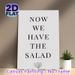 Salad Quote Painting Poster, Minimalist Black-and-White Typographic Poster, Witty Food-themed Wording With Lettuce Graphic, Ideal For Kitchen And_maomaolike.com