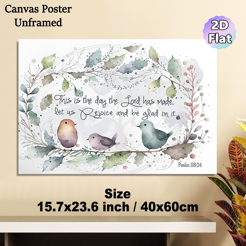 Bible Verse Psalm 118:24 Painting Poster, Soft Watercolor Delicate Foliage & Cute Birds Poster, Inspirational Religious Quote For Home, Living Room Or_maomaolike.com