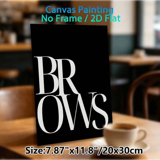 Brows Typography Painting Poster, Minimalist Monochrome Bold Lettering Poster, Sleek Eye-catching Decor Ideal For Beauty Studio, Bedroom Vanity Area_maomaolike.com