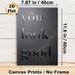 "You Look Good" Inspirational Quote Painting Poster, Sleek Metallic Embossed Typography Poster, Warm Uplifting Decor Ideal For Bedroom, Bathroom Or_maomaolike.com