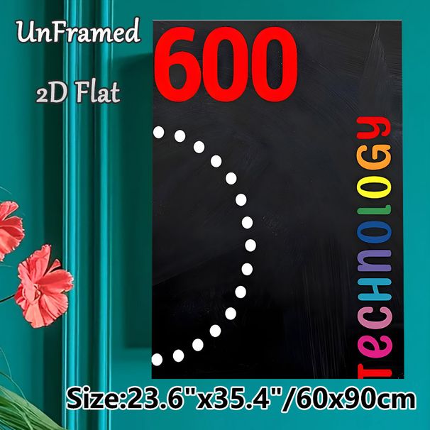 Technology Themed Painting Poster, Vibrant Rainbow Text & Bold Red Number 600 With Dotted Line On Dark Textured Poster, Modern Minimalist Style, Ideal_maomaolike.com