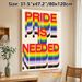 Pride Slogan Painting Poster, Vibrant Layered Typographic Poster, Bold Rainbow-hued Text Art, Ideal For Home, Living Room And Office Wall Decor_maomaolike.com