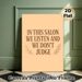 Salon Quote Painting Poster, Warm-toned Minimalist Typographic Poster, Delivers A Welcoming Non-judgmental Atmosphere, Ideal For Beauty Salon And Hair_maomaolike.com