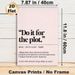 "Do It For The Plot" Quote Painting Poster, Minimalist Typographic Text Poster, Inspirational Daily Reminder, Ideal For Bedroom And Living Room Wall_maomaolike.com