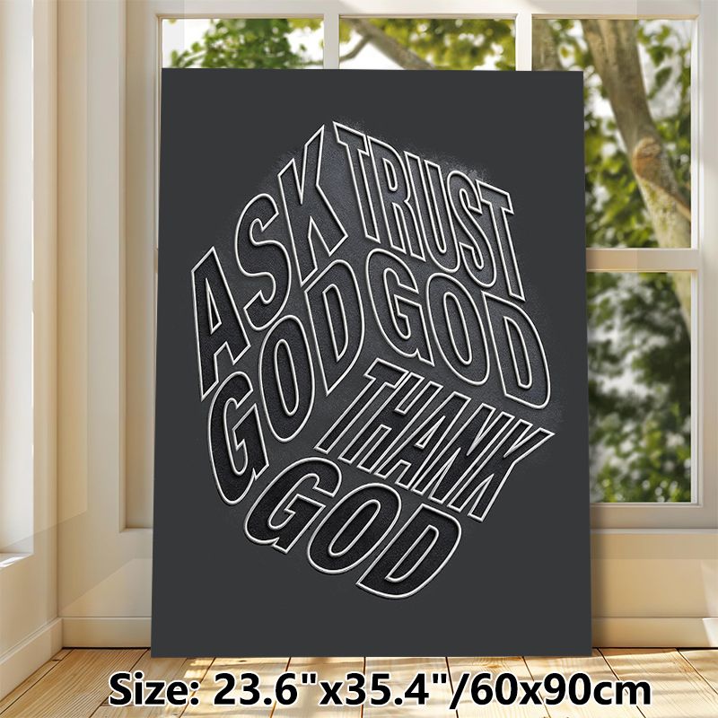 Religious Inspirational Painting Poster, Monochrome Bold Typographic Poster, Featuring "Ask Trust Thank God" Text, Inspirational Spiritual Decor Ideal_maomaolike.com
