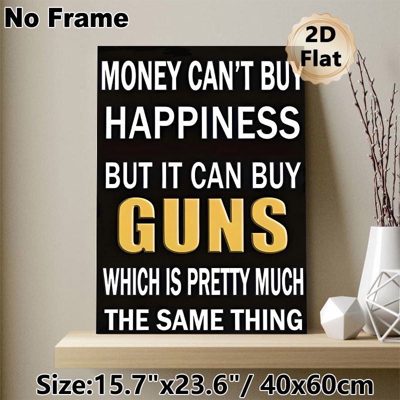 Sarcastic Money & Guns Quote Painting Poster, Bold Black & Gold Typographic Poster, Witty Humorous Wall Decor For Home Office, Man Cave_maomaolike.com