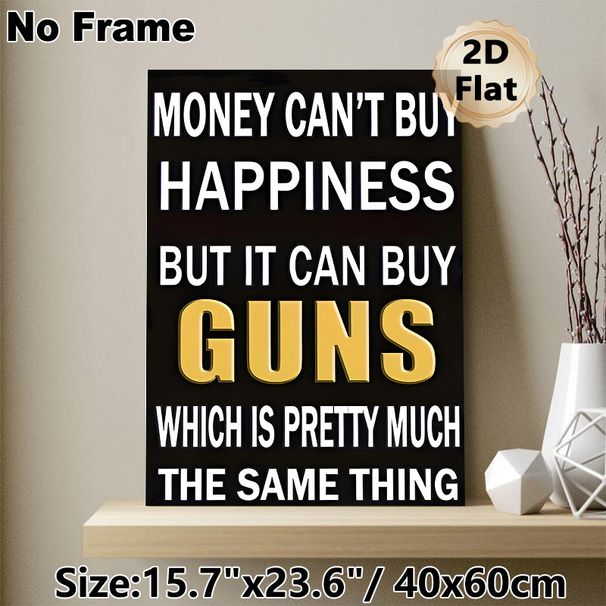 Sarcastic Money & Guns Quote Painting Poster, Bold Black & Gold Typographic Poster, Witty Humorous Wall Decor For Home Office, Man Cave_maomaolike.com